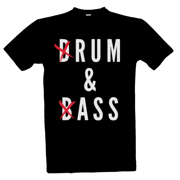 Tričko s potiskem drum and bass ass 2