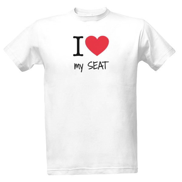Tričko s potlačou I love my SEAT